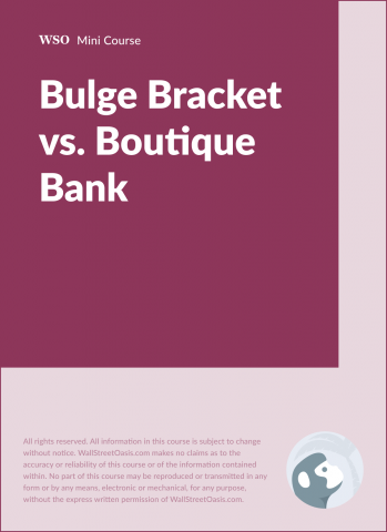 Bulge Bracket vs.精品店